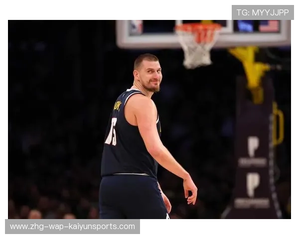 掘金内线外线结合，约基奇继续延伸威胁范围